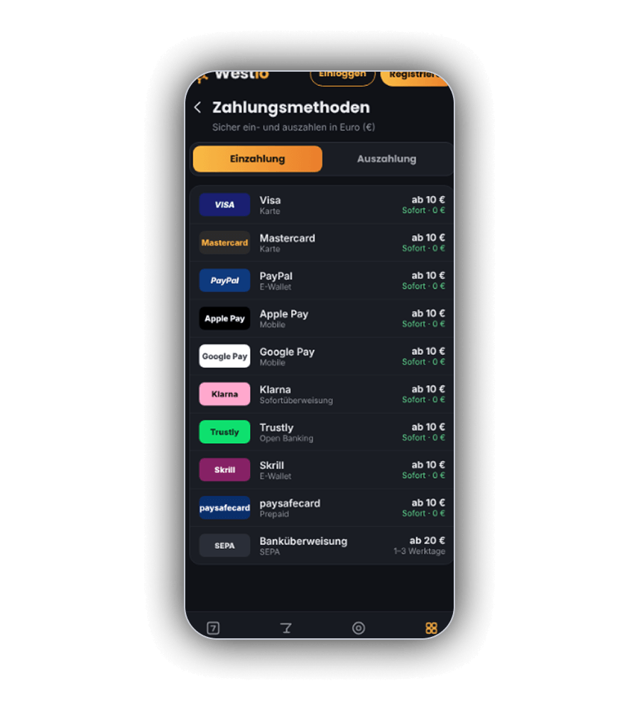Kasse der Westio App mit dem Satz Sicher ein- und auszahlen in Euro, den Reitern Einzahlung und Auszahlung und einer Liste von Visa und Mastercard, PayPal, Apple Pay, Google Pay, Klarna, Trustly, Skrill und paysafecard jeweils ab 10 Euro, sofort und ohne Gebühr, sowie SEPA Banküberweisung ab 20 Euro in 1 bis 3 Werktagen